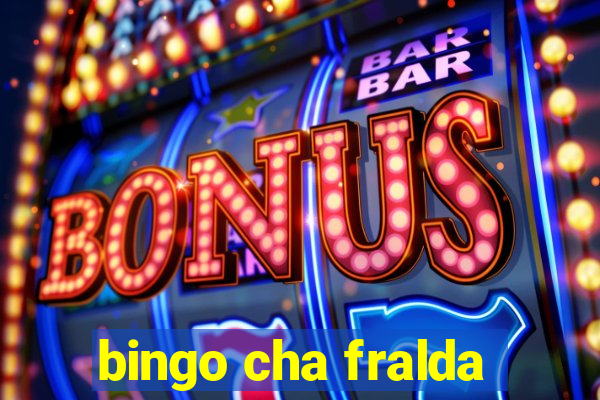 bingo cha fralda